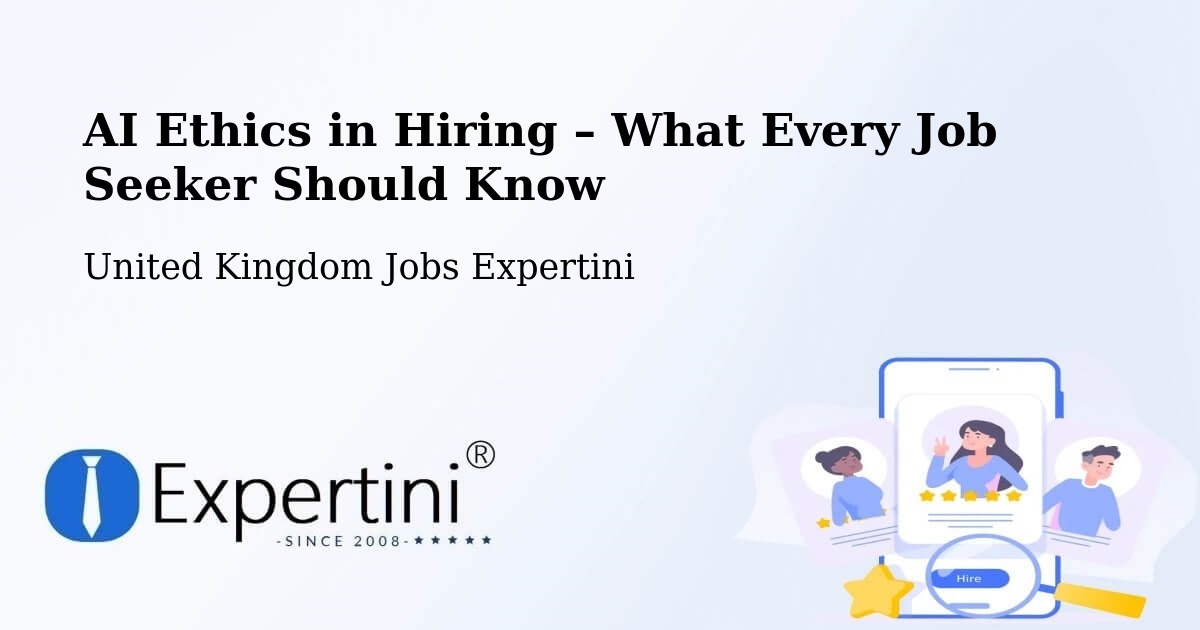 AI Ethics in Recruitment & Hiring – Stone - Stone, United Kingdom Jobs Expertini